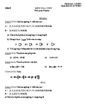 Đề kiểm tra một tiết Số học lớp 6 (Có đáp án) - Năm học 2015-2016